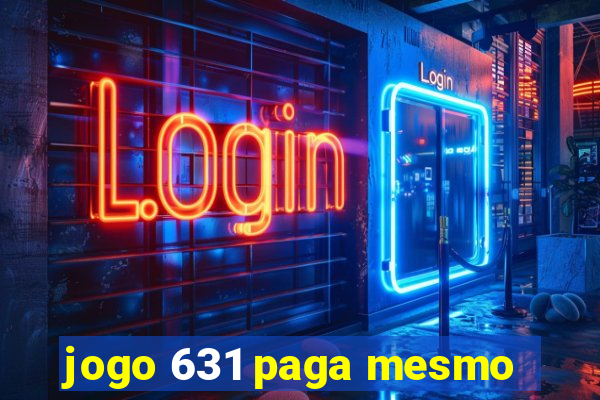 jogo 631 paga mesmo